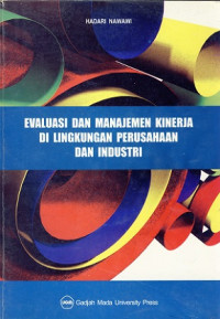 Evaluasi dan Manajemen Kinerja di Lingkungan Peusahaan dan industri