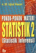 Pokok - Pokok Materi Statistik 2 (Statistik Deskriptif) Edisi Ke 2