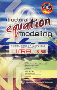 Structural Equation Modeling (Teori, Konsep dan Aplikasi Lisrel)