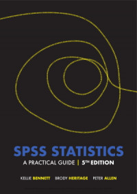 SPSS Statistics: A Practical Guide 5th Edition