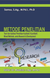 EBOOK : METODE PENELITIAN: (Teori dan Aplikasi Penelitian Kualitatif, Kuantitatif, Mixed Methods, serta Research & Development)