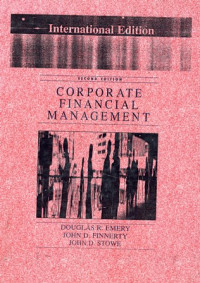 Corporate Financial Management, 2nd Ed