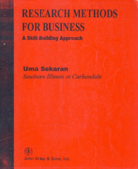 Research Methods For Business : A Skill Building Approach