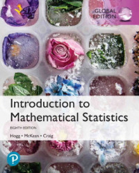 Introduction to Mathematical Statistics   8th Edition Global Edition