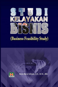 Studi Kelayakan Bisnis ( Business Feasibility Study)    (EBOOK)