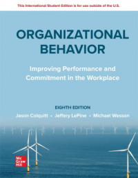 Organizational Behavior ; Improving Performance and Commitment in the Workplace    8th Edition     (EBOOK)