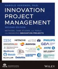Innovation Project Management : Methods, Case Studies, and Tools for Managing Innovation Projects  2nd Edition    (EBOOK)