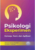 Psikologi Eksperimen : Konsep, Teori dan Aplikasi     (EBOOK)