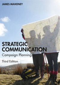 Strategic Communication ; Campaign Planning , 3rd Edition   (EBOOK)