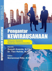 EBOOK : Pengantar Kewirausahaan ; Rekayasa Akademik Melahirkan  Enterpreneurship