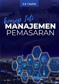 Konsep Inti : Manajemen Pemasaran