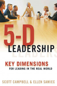 EBOOK : 5-D leadership : key dimensions for leading in the real world