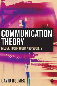 EBOOK : Communication Theory ; Media, Technology, Society,