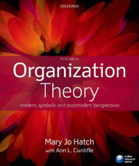 EBOOK : Organization Theory Modern, Symbolic, and Postmodern Perspectives, 3rd Edition