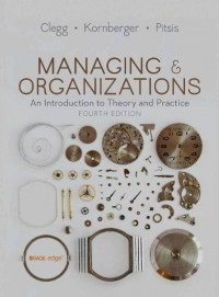 EBOOK : Managing And Organizations ; An Introduction To Theory And Practice, 4th Edition