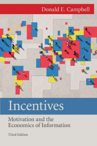 EBOOK : Incentives : Motivation and The Economics of Information, 3rd Edition