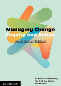 EBOOK : Managing Change: Enquiry and Action Australasian Edition