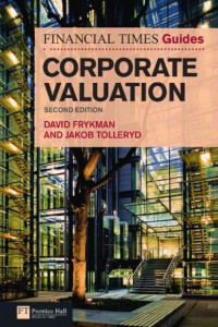 EBOOK : The Financial Times Guide to Corporate Valuation, 2nd Edition