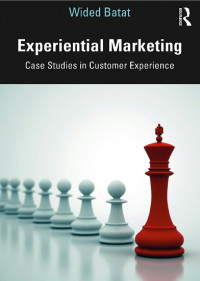 EBOOK : Experiential Marketing: Case Studies in Customer Experience,