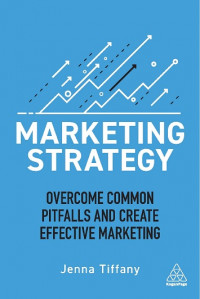 EBOOK : Marketing strategy : Overcome Pitfalls and Create Effective Marketing