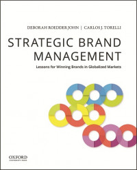 EBOOK : Strategic Brand Management : Lessons For Winning Brands In Globalized Markets,