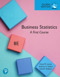 Business Statistics ; A First Course ,8th Global Edition   (EBOOK)