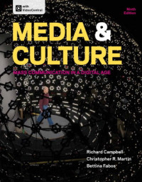 Media & Culture Mass Communication in a Digital Age,  9th Edition    (EBOOK)