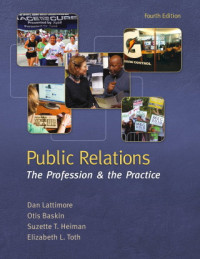 Public Relations ; The Profession and the Practice    4th Edition    (EBOOK)