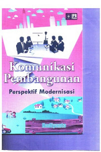 EBOOK : Komunikasi Pembangunan Perspektif Modernisasi