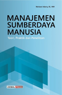 EBOOK ; Manajemen Sumber Daya Manusia ; Teori, Praktik dan Penelitian