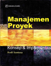 EBOOK : Manajemen Proyek: Konsep & Implementasi