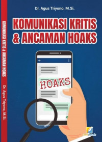 EBOOK : Komunikasi Kritis & Ancaman Hoaks