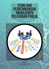 EBOOK : Teori dan Perkembangan Manajemen Pelayanan Publik