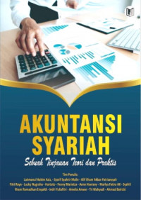 Akuntansi Syariah ; Sebuah Tinjauan Teori dan Praktis (EBOOK)