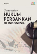 Pengantar Hukum Perbankan Indonesia (EBOOK)