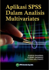 Aplikasi SPSS Dalam Analisis Multivariates  (EBOOK)