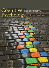EBOOK : Cognitive Psychology: Connecting Mind, Research, and Everyday Experience,  5 th Edition