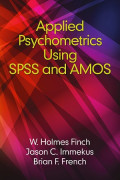 EBOOK : Applied Psychometrics ; Using SPSS and AMOS