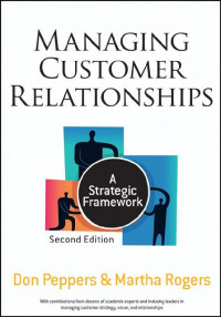 EBOOK : Managing Customer Relationships ; A Strategic Framework, 2nd Edition