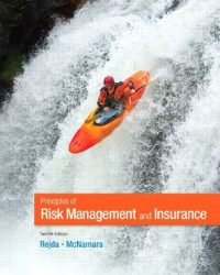 EBOOK : Principles Of Risk Management And Insurance, 12th edition