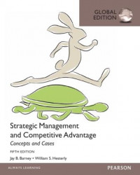 EBOOK : Strategic Management and Competitive Advantage ; Concepts and Cases Global Edition 5th Edition