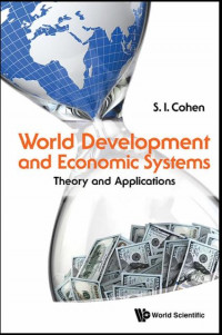 EBOOK : World Development And Economic Systems : Theory And Applications,