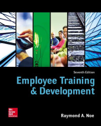 EBOOK : Employee Training and Development, 7th Edition