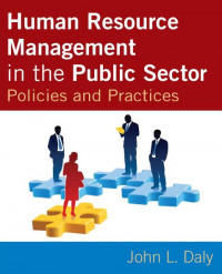 EBOOK : Human Resource Management in the Public Sector Policies and Practices,