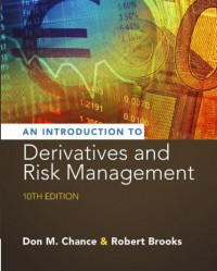 EBOOK : An Introduction to Derivatives and Risk Management, 10th Edition