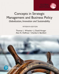 EBOOK : Concepts in Strategic Management and Business Policy: Globalization, Innovation, and Sustainability, 15th Edition