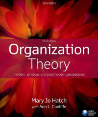 EBOOK : Organization Theory Modern, Symbolic, and Postmodern Perspectives, 3rd Edition