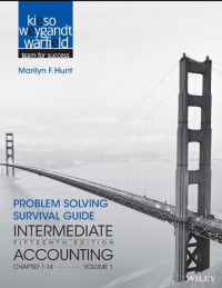 EBOOK : Problem Solving Survival Guide Volume I: Chapters 1-14 Intermediate Accounting, 15th Edition