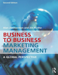 EBOOK : Business to Business Marketing Management, 2nd Edition