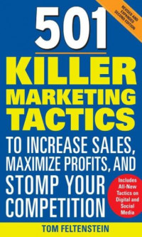 EBOOK : 501 Killer Marketing Tactics; To Increase Sales, Maximize Profits, And Stomp Your Competition, 2th Edition